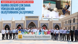 Başkan Altay Akşehir Muhtarlarıyla Buluştu