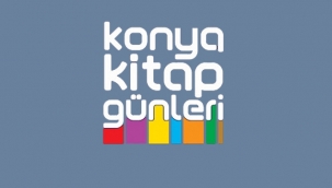 KONYA KİTAP GÜNLERİ 15-24 EKİM'DE