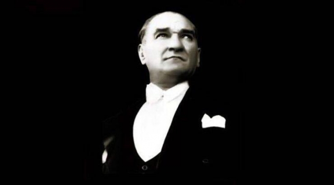 ATATÜRK'Ü SAYGIYLA ANIYORUZ