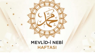 MEVLİD-i NEBİ HAFTASI ETKİNLİKLERİ