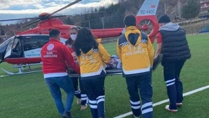 HASTA, HELİKOPTER AMBULANS İLE SEVK EDİLDİ
