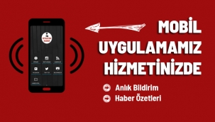 UYGULAMAMIZI KULLANIN ANLIK HABERDAR OLUN
