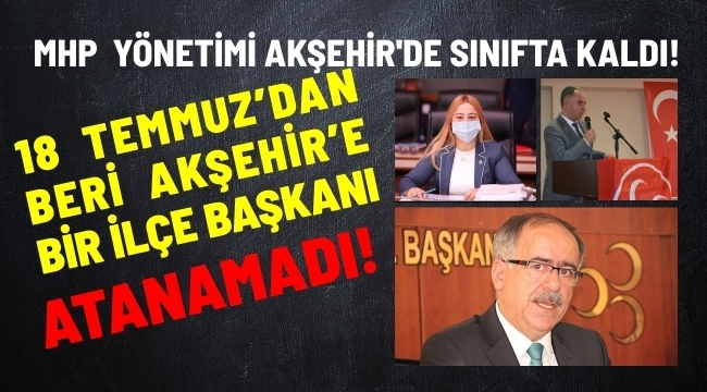 MHP YÖNETİMİ AKŞEHİRDE SINIFTA KALDI !