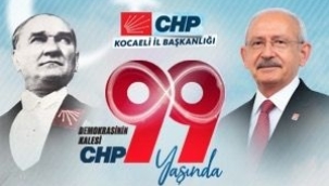 Bektaş; "Partimiz CHP, 99. kuruluş yıldönümünde yine halkımızın umut kaynağıdır" 