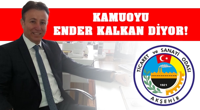 KAMUOYU ENDER KALKAN DİYOR!