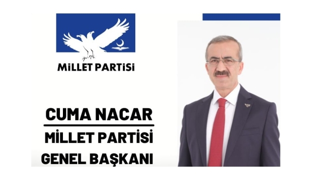 MİLLET PARTİSİ GENEL BAŞKANI CUMA NACAR AFYONKARAHİSAR'A GELİYOR 