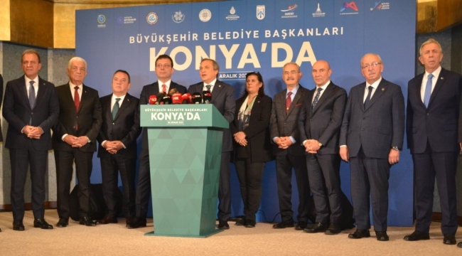 CHP'li 11 Büyükşehir belediye başkanının Konya deklarasyonu