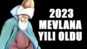 2023 'Mevlana Yılı' olarak kutlanacak 