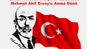 İstiklal Marşı'nın Kabulü ve Mehmet Akif Ersoy'u Anma Programı Bugün Akm'de