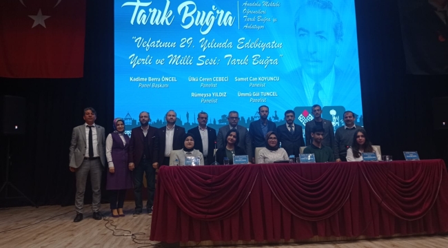 YAZAR TARIK BUĞRA AKŞEHİR'DE VE KONYA'DA ANILDI