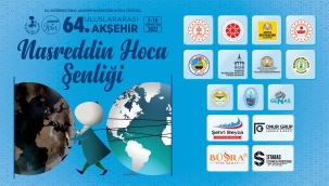 64. Uluslararası Akşehir Nasreddin Hoca Şenliği Programı Açıklandı 