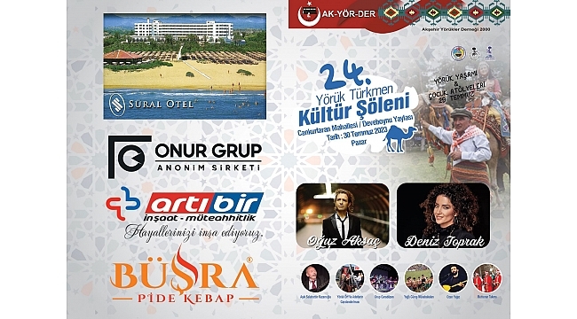 AKYÖRDER YÖRÜK ŞÖLENİ 28-29-30 TEMMUZ'DA 