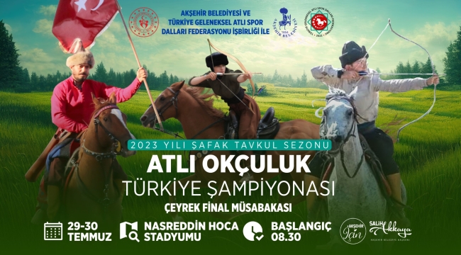 Atlı Okçuluk Türkiye Şampiyonası Çeyrek Final Müsabakası Akşehir'de Yapılıyor 