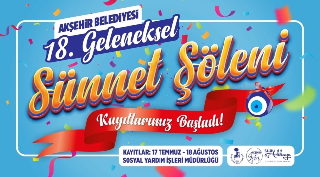 SÜNNET ŞÖLENİ İÇİN BAŞVURULAR SÜRÜYOR 