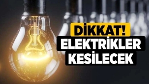 DİKKAT ! AKŞEHİR VE YUNAK'DA ELEKTRİKLER KESİLECEK !