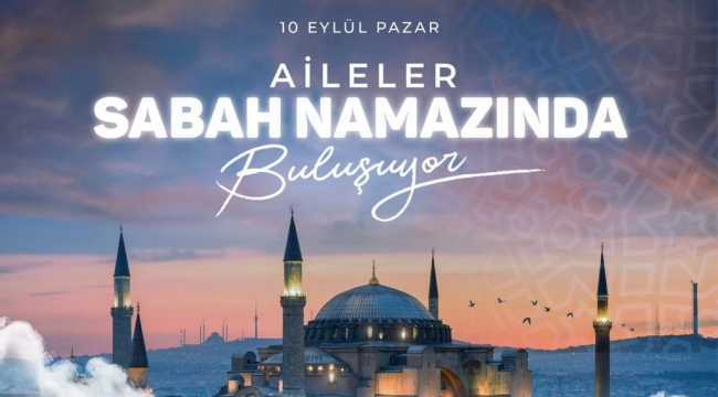 Gençler ve Aileler Sabah Namazında Buluşuyor