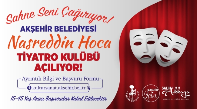 NASREDDİN HOCA TİYATRO KULÜBÜ AÇILIYOR 