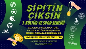 "ŞİPİTİN ÇIKSIN 7. KÜLTÜR VE SPOR ŞENLİĞİ" MÜRACAATLARI BAŞLADI 