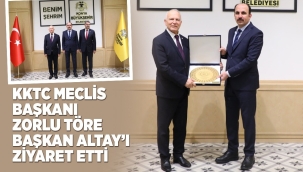 KKTC MECLİS BAŞKANI ZORLU TÖRE BAŞKAN ALTAY'I ZİYARET ETTİ 