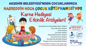 NASREDDİN HOCA ÇOCUK KÜTÜPHANESİ ATÖLYE ETKİNLİKLERİ KAYITLARI BAŞLIYOR 