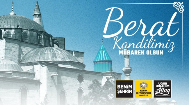 BAŞKAN ALTAY BERAT KANDİLİ'Nİ KUTLADI 