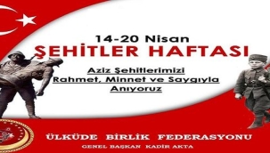 BAŞKAN AKTA'DAN ŞEHİTLER HAFTASI MESAJI 