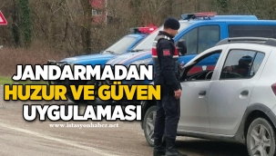 Jandarmadan huzur ve güven uygulaması 
