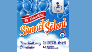 AKŞEHİR BELEDİYESİ 19. GELENEKSEL SÜNNET ŞÖLENİ BAŞLIYOR