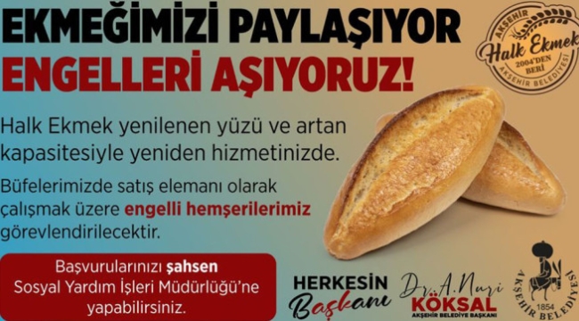 Akşehir Belediyesi Halk Ekmek Satış Büfelerinde Engelli Vatandaşları İstihdam Edecek 