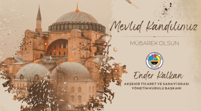 BAŞKAN KALKAN'DAN MEVLİD KANDİLİ MESAJI