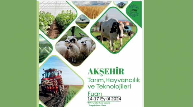 TARIM FUARCILIĞINDA YENİ ADRES 'AKŞEHİR TARIM VE HAYVANCILIK FUARI' 