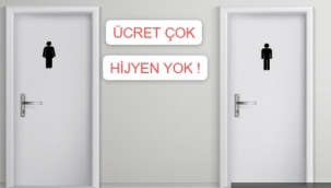 FİYAT ÇOK,HİJYEN YOK ! 