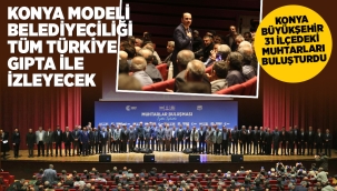 BAŞKAN ALTAY: "KONYA MODELİ BELEDİYECİLİĞİ TÜM TÜRKİYE GIPTA İLE İZLEYECEK" 