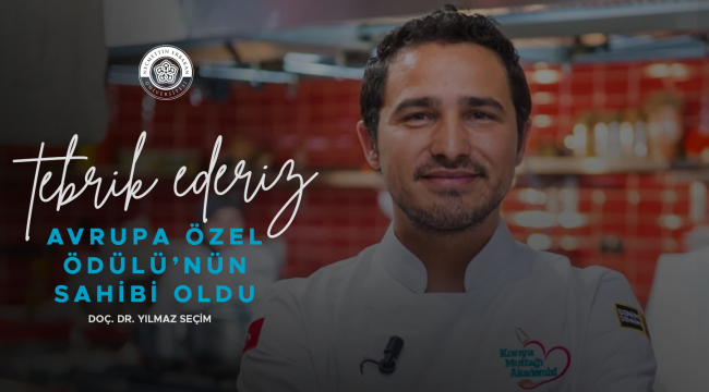 Necmettin Erbakan Üniversitesi, Gastronomi Dünyasının Oscar'ından Ödülle Döndü 