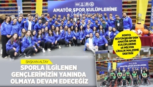 KONYA BÜYÜKŞEHİR'DEN AMATÖR SPOR KULÜPLERİNE 16 MİLYON LİRALIK MALZEME DESTEĞİ 