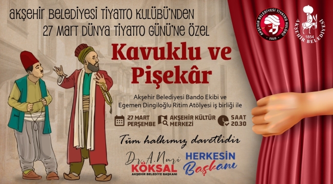 Kavuklu ve Pişekâr, Akşehirli Seyircileriyle Buluşuyor!