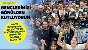 KONYA BÜYÜKŞEHİR BELEDİYESPOR PLAY-OFF YOLUNDA ÖNEMLİ BİR GALİBİYET ELDE ETTİ 