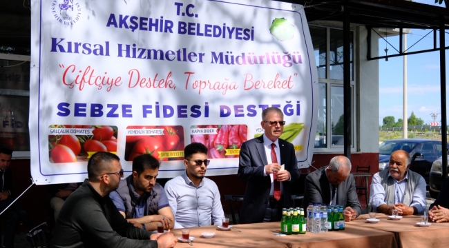 AKŞEHİR BELEDİYESİ'NDEN ÇİFTÇİYE 1 MİLYON LİRALIK DESTEK 