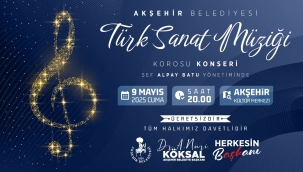 AKŞEHİR BELEDİYESİ'NDEN TÜRK SANAT MÜZİĞİ GECESİ 