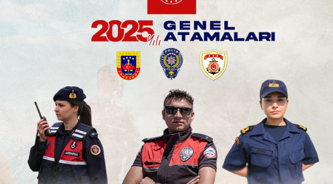  EGM yeni sisteme geçti: 22 bin 45 polisin ataması yapıldı 