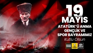 BAŞKAN ALTAY 19 MAYIS ATATÜRK'Ü ANMA, GENÇLİK VE SPOR BAYRAMI'NI KUTLADI 