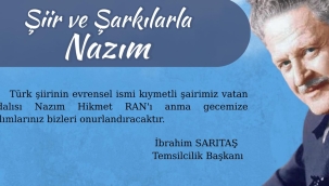 EĞİTİM İŞ AKŞEHİR'DEN ŞİİRLERLE VE ŞARKILARLA NAZIM HİKMET PROGRAMINA DAVET