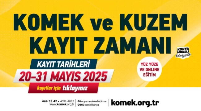 KOMEK VE KUZEM'DE YAZ DÖNEMİ KAYITLARI BAŞLADI 