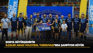 KONYA BÜYÜKŞEHİR'İN İLÇELER ARASI VOLEYBOL TURNUVASI'NDA ŞAMPİYON HÜYÜK 