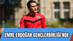 EMRE ERDOĞAN GENÇLERBİRLİĞİ'NDE 
