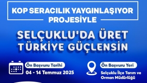 KOP SERACILIK YAYGINLAŞIYOR PROJESİ'NE BAŞVURULAR BAŞLADI 