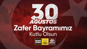 BAŞKAN ALTAY: "30 AĞUSTOS TÜRK İSTİKLAL HARBİ'NİN ŞAHLANDIĞI GÜNDÜR" 
