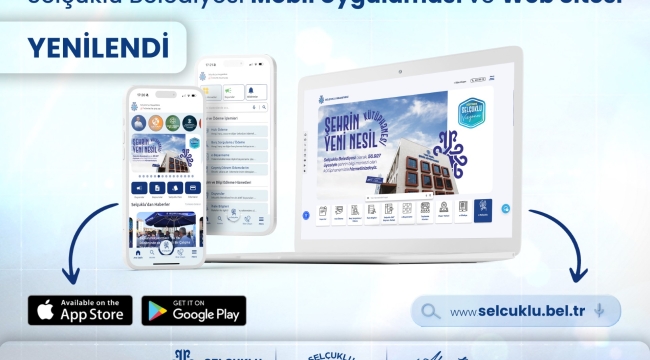 SELÇUKLU BELEDİYESİ YENİLENEN WEB SİTESİ VE MOBİL UYGULAMASIYLA VATANDAŞLARA BİRÇOK YENİLİĞİ SUNUYOR 