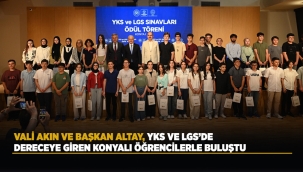 VALİ AKIN VE BAŞKAN ALTAY, YKS VE LGS'DE DERECEYE GİREN KONYALI ÖĞRENCİLERLE BULUŞTU 