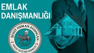 Akşehir Halk Eğitim Merkezi'nde Emlak Danışmanlığı Kursu Açılıyor 